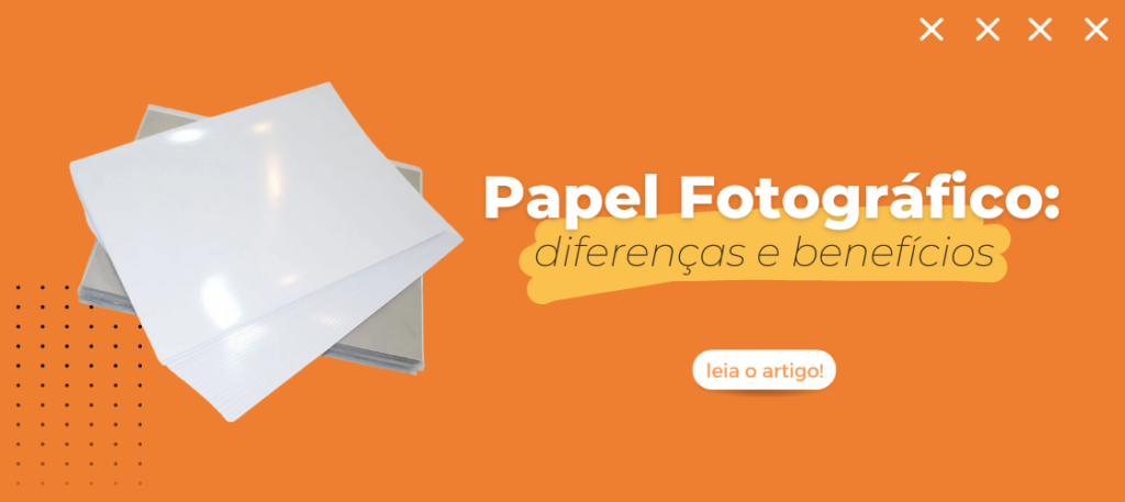 Papel fotográfico: diferenças e benefícios - Blog Marpax