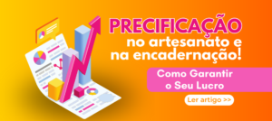 Precificação no Artesanato